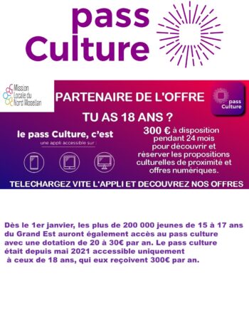 Télécharger l’Appli et bénéficiez du Pass Culture jusqu’à 300€ pour ceux qui ont 18 ans!!