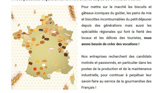 le Syndicat professionnel : les Biscuits, Gâteaux et Panifications de France, propose des opportunités d’emploi.