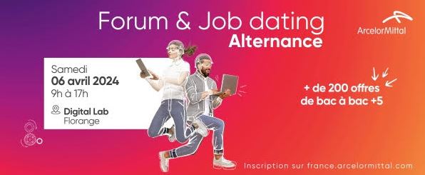 Forum & Job Dating Alternance ArcelorMittal Florange – Samedi 06 Avril