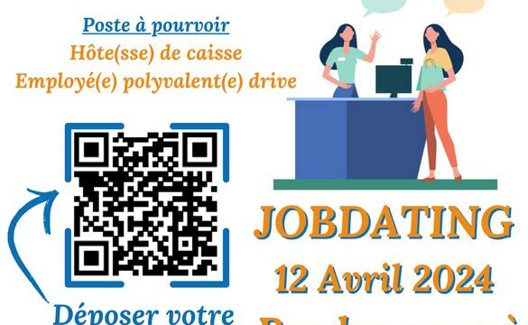 Job dating Leclerc Thionville/Propuls Formation – 12 avril 2024