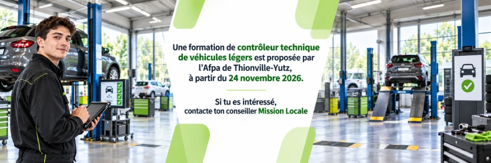 Bandeau annonçant une formation de contrôleur technique automobile à l’Afpa de Thionville-Yutz dès le 24 novembre 2026. Passe à la vitesse supérieure!
